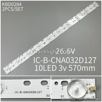 KBD0284 IC-B-CNA032D127/10-LED 3v570mm 2PCS/SET 26.6V