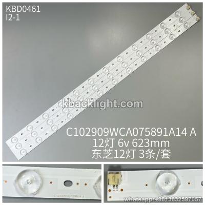 KBD0461 C102909WCA075891A14 A/ Toshiba 32-inch 12-LED 6v623mm 3PCS/SET