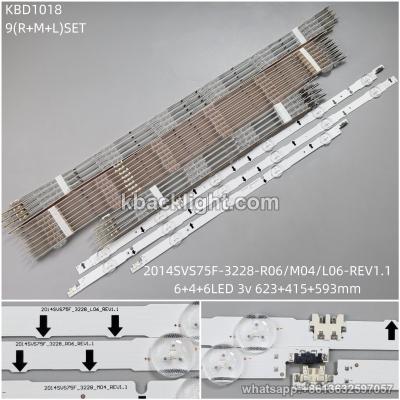 KBD1018 2014SVS75F-3228-R06/M04/L06-REV1.1/75-inch 6+4+6-LED 3v623+415+593mm 9(R+M+L)/ SET