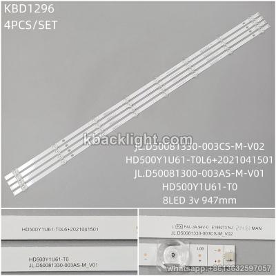 KBD1296 JL.D50081330-003CS-M-V02/HD500Y1U61-T0L6+2021041501/JL.D50081300-003AS-M-V01/HD500Y1U61-T0/8-LED 3v947mm 4PCS/SET