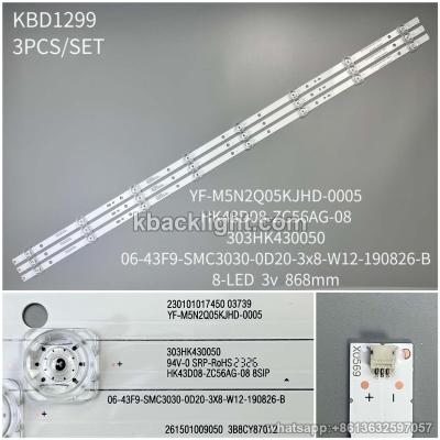 KBD1299 YF-M5N2Q05KJHD-0005/HK43D08-ZC56AG-08/303HK430050/06-43F9-SMC3030-0D20-3x8-W12-190826-B/8-LED 3v868mm 3PCS/SET