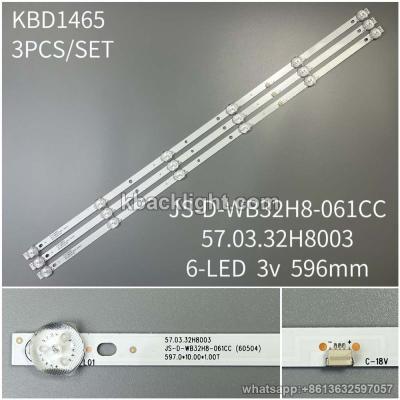KBD1465 JS-D-WB32H8-061CC/57.03.32H8003/6-LED 3v596mm 3PCS/SET