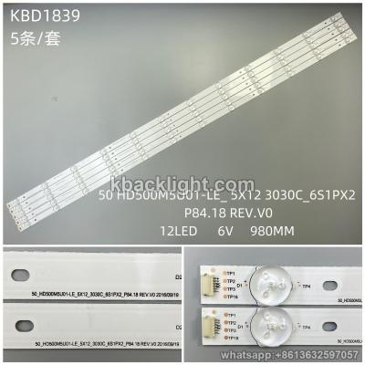 KBD1839 50 HD500M5U01-LE_ 5X12 3030C_6S1PX2 P84.18 REV.V0/12-LED 6V980MM/5PCS/SET