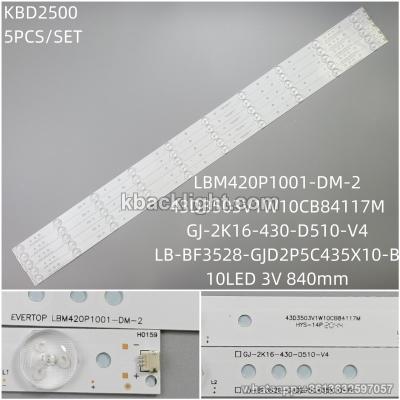 KBD2500 LBM420P1001-DM-2/ 43D3503V1W10CB84117M/ GJ-2K16-430-D510-V4/ LB-BF3528-GJD2P5C435X10-B//10-LED 3V840mm 5PCS/SET