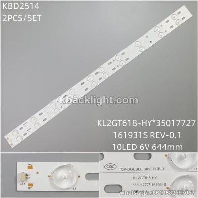 KBD2514 KL2GT618-HY*35017727/161931S REV-0.1/10-LED 6V 644mm 2PCS/SET