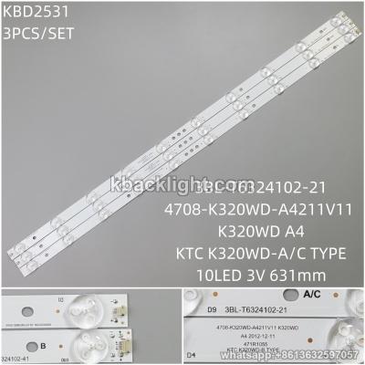 KBD2531 3BL-T6324102-21/4708-K320WD-A4211V11/ K320WD A4/ KTC K320WD-A/C TYPE/10-LED 3V631mm （2 dual terminal +1 single terminal ）/ SET