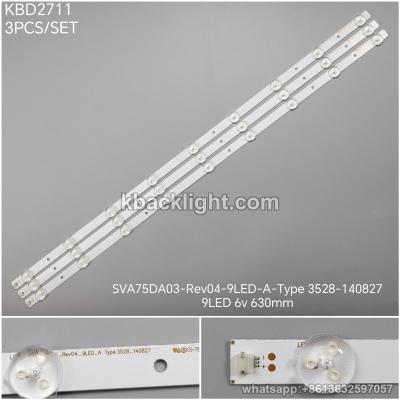 KBD2711 SVA75DA03-Rev04-9LED-A-Type/9-LED 6v630mm 3PCS/SET
