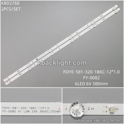 KBD2768 FOYE-581-320-1B6C-12*1.0/FY-0082/6-LED 6V580mm 2PCS/SET