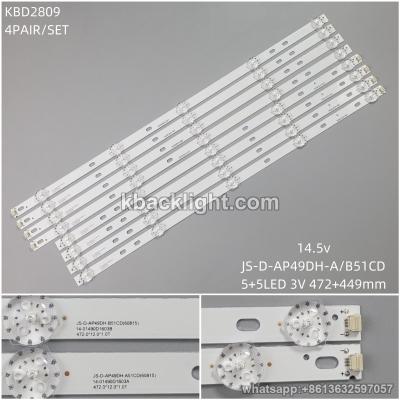 KBD2809 14.5v/JS-D-AP49DH-A/B51CD/5+5-LED 3V472+449mm 4 PAIRS/ SET