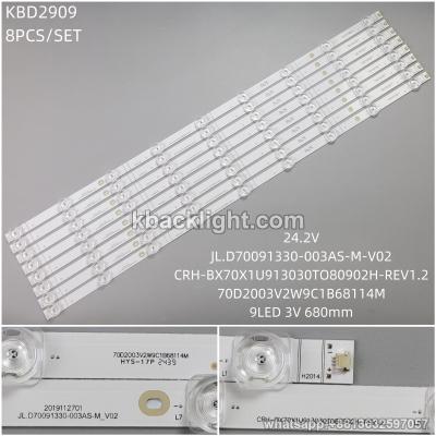 KBD2909 24.2V/JL.D70091330-003AS-M-V02/CRH-BX70X1U913030TO80902H-REV1.2/70D2003V2W9C1B68114M/9-LED 3V680mm 8PCS/SET