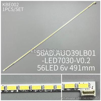 KBE002 56AD.AUO 39LB01-LED7030-V0.2/56LED 6v 491mm 1PCS/SET