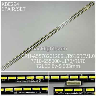 KBE294 CRH-A5570201206L/R616REV1.0 YF/72LED 6v 603mm 1 PAIR/ SET