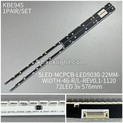KBE945 46-inch 72-LED vertical /SLED-MCPCB-LED5030-22MM-WIDTH-46-R/L-REV0.1-1120/72LED 3v 576mm